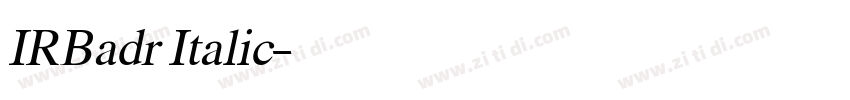 IRBadr Italic字体转换